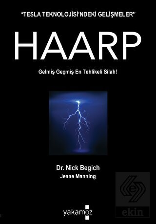 Kıyametin Pimini Çeken İcat Haarp