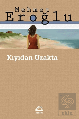 Kıyıdan Uzakta