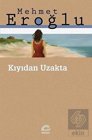 Kıyıdan Uzakta