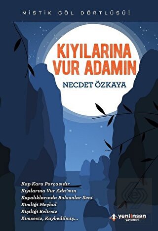 Kıyılarına Vur Adamın