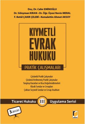 Kıymetli Evrak Hukuku Pratik Çalışmaları