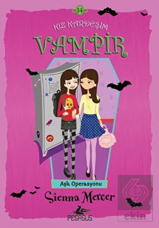 Kız Kardeşim Vampir 14: Aşk Operasyonu