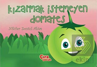 Kızarmak İstemeyen Domates
