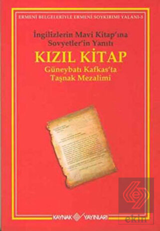 Kızıl Kitap İngilizlerin Mavi Kitap'ına Sovyetler'