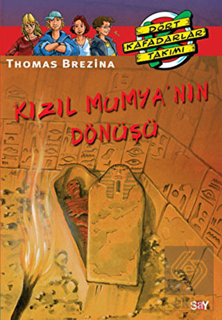 Kızıl Mumya\'nın Dönüşü