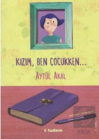 Kızım Ben Çocukken