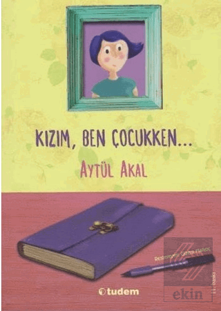 Kızım Ben Çocukken