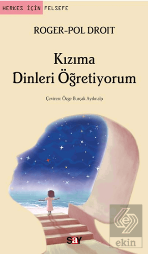 Kızıma Dinleri Öğretiyorum