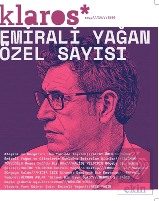 Klaros Sayı 14: Emirali Yağan Özel Sayı