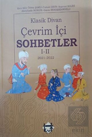 Klasik Divan Çevrimiçi Sohbetler 1 - 2