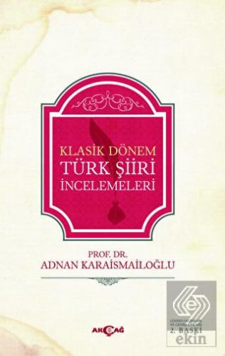 Klasik Dönem Türk Şiiri İncelemeleri