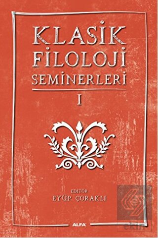 Klasik Filoloji Seminerleri 1