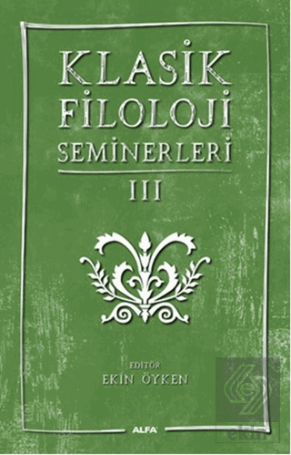 Klasik Filoloji Seminerleri 3