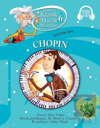 Klasik Müzik Masalları - Chopin