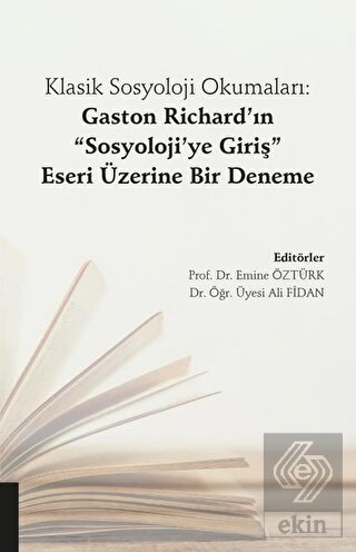Klasik Sosyoloji Okumaları: Gaston Richard'ın "Sos