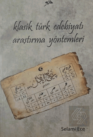 Klasik Türk Edebiyatı Araştırma Yöntemleri