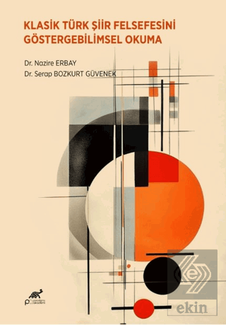 Klasik Türk Şiir Felsefesini Göstergebilimsel Okuma