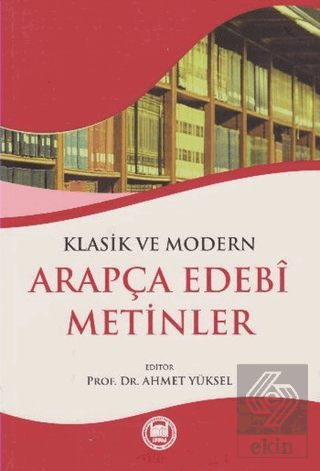 Klasik ve Modern Arapça Edebi Metinler