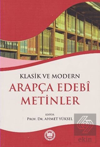 Klasik ve Modern Arapça Edebi Metinler