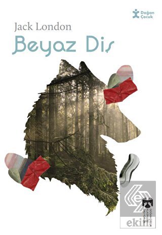 Klasikleri Okuyorum Beyaz Diş