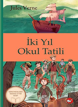Klasikleri Okuyorum: İki Yıl Okul Tatili