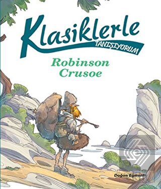 Klasiklerle Tanışıyorum - Robinson Crusoe