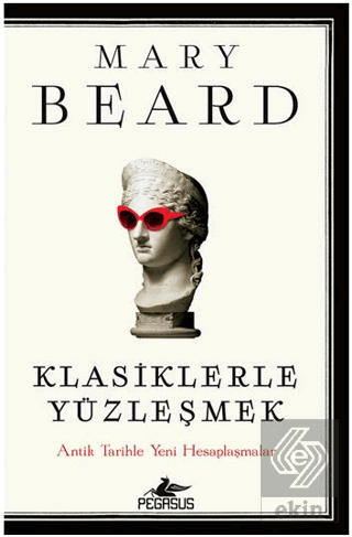 Klasiklerle Yüzleşmek