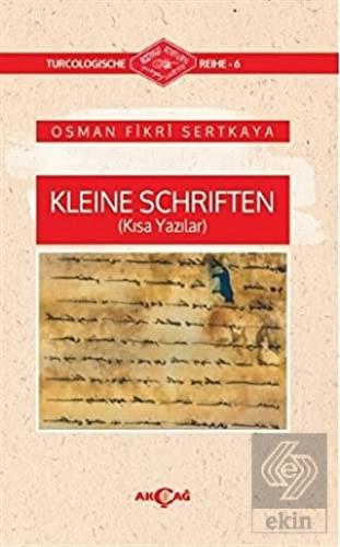 Kleine Schriften (Kısa Yazılar)