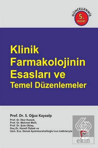 Klinik Farmakolojinin Esasları ve Temel Düzenlemel