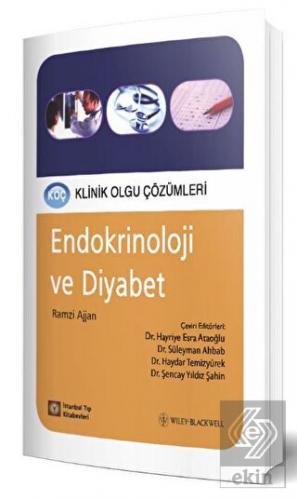 Klinik Olgu Çözümleri Endokrinoloji ve Diyabet