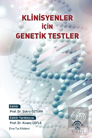 Klinisyenler İçin Genetik Testler