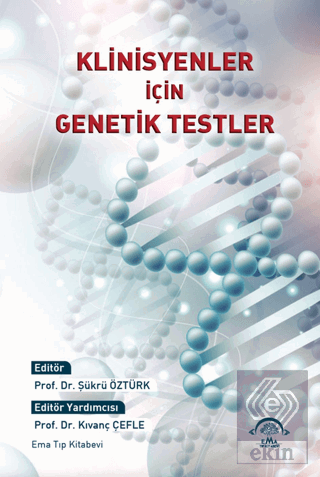 Klinisyenler İçin Genetik Testler