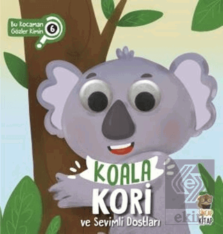 Koala Kori ve Sevimli Dostları