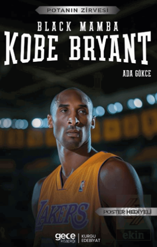 Kobe Bryant – Black Mamba