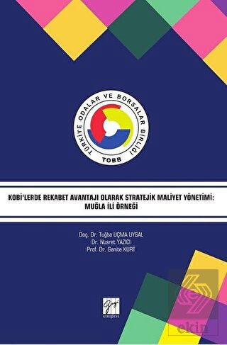 Kobi\'lerde Rekabet Avantajı Olarak Stratejik Maliy