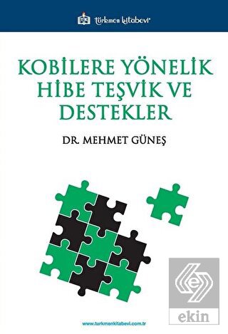 Kobilere Yönelik Hibe Teşvik ve Destekler