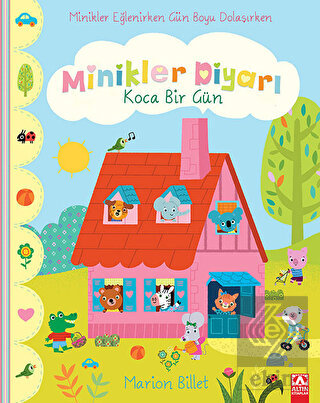 Koca Bir Gün - Minikler Diyarı