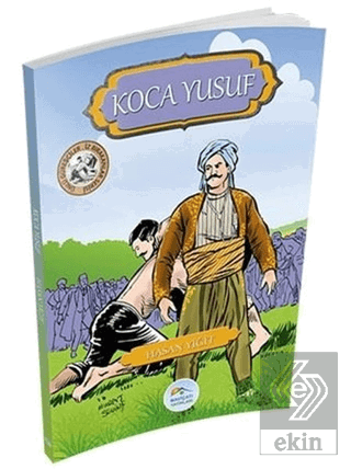 Koca Yusuf - Ünlü Güreşçiler İz Bırakanlar Serisi