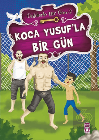 Koca Yusuf\'la Bir Gün