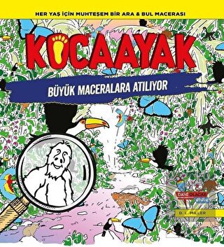 Kocaayak Büyük Maceralara Atılıyor