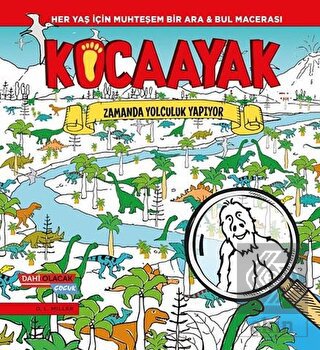 Kocaayak Zamanda Yolculuk Yapıyor