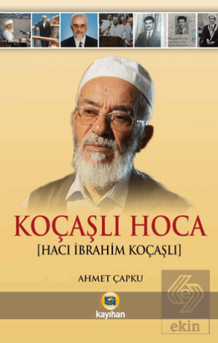 Koçaşlı Hoca (Hacı İbrahim Koçaşlı)
