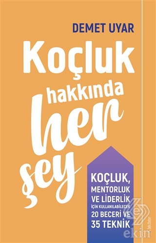 Koçluk Hakkında Her Şey