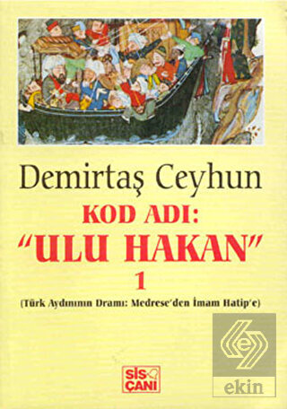 Kod Adı: \"Ulu Hakan\" 1