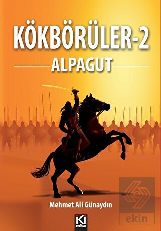 Kökbörüler -2 / Alpagut