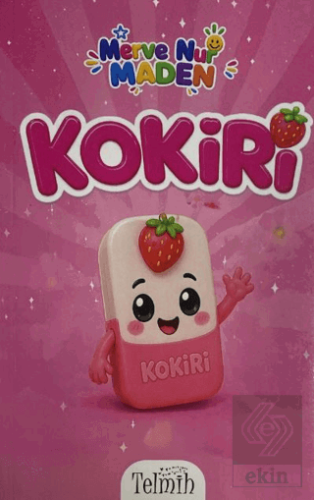 Kokiri Merve Nur Maden Telmih Kitap Satın Al - ekinkitap.com