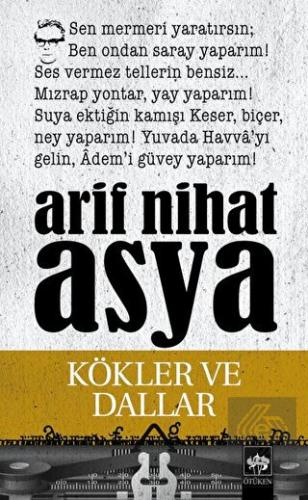 Kökler ve Dallar Bütün Eserleri - Şiirler 3