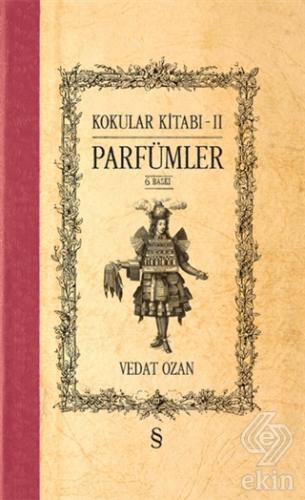 Kokular Kitabı 2 - Parfümler