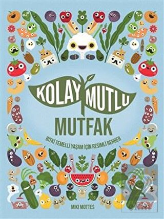 Kolay Mutlu Mutfak
