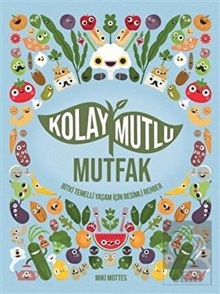Kolay Mutlu Mutfak